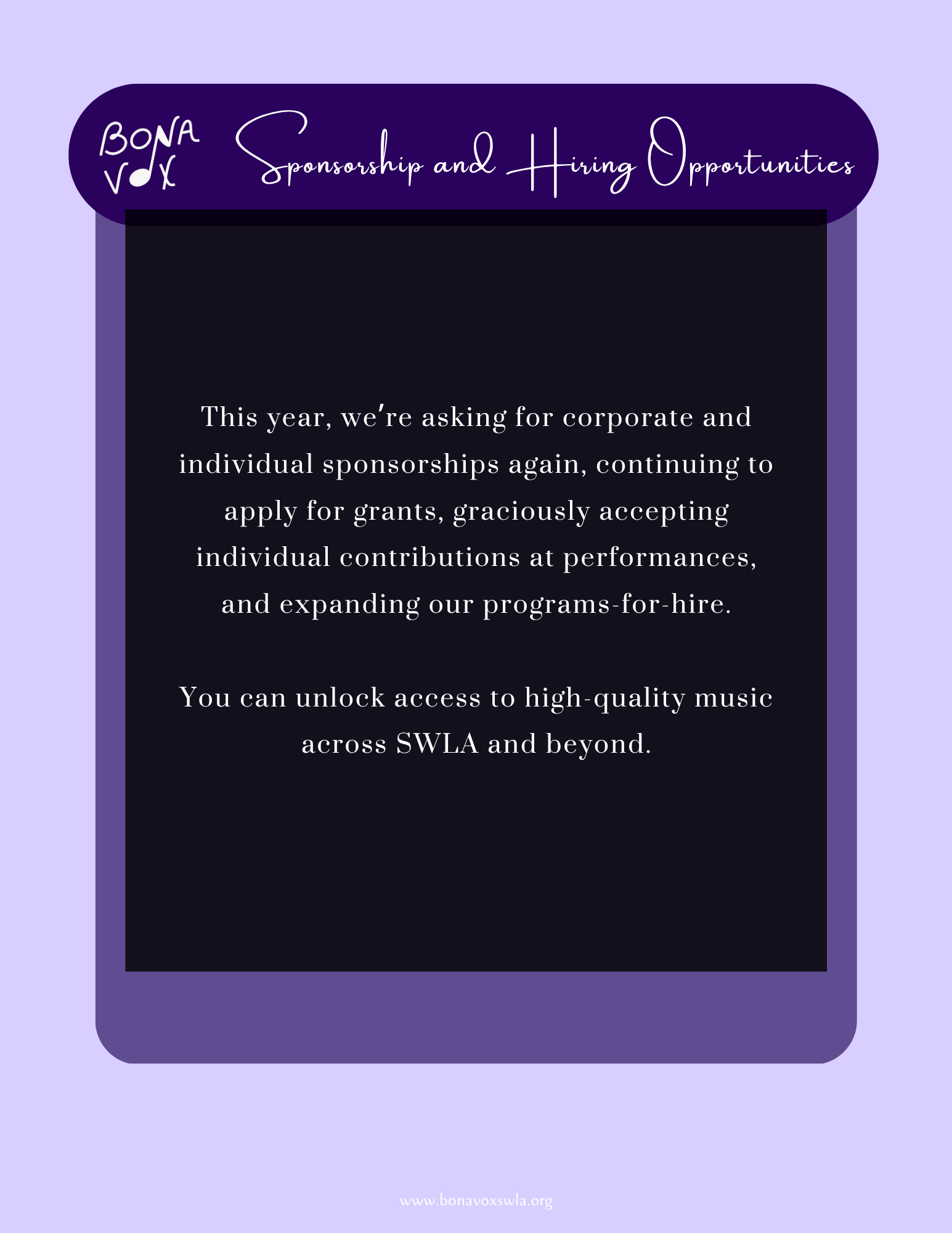 This year, we're asking for corporate and individual sponsorships again, continuing to apply for grants, graciously accepting individual contributions at performances, and expanding our programs-for-hire. You can unlock access to high-quality music across SWLA and beyond.